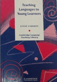 英语原版剑桥语言教学丛书Teaching Languages to Young Learners