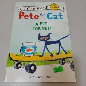 Pete the Cat: A Pet for Pete 英文原版