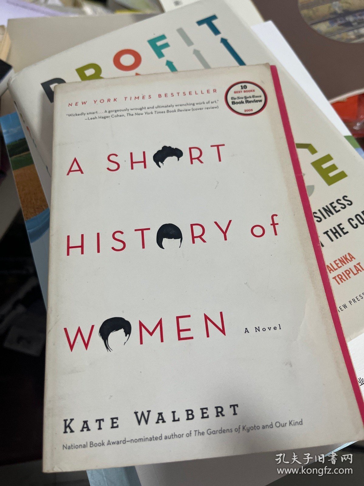 A Short History of Women: A Novel Kate Walbert