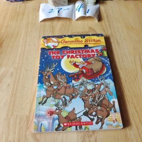 Geronimo Stilton #27: The Christmas Toy Factory 老鼠记者系列#27：圣诞玩具工厂