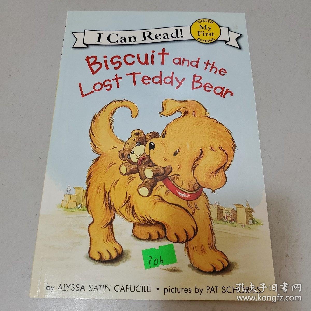 Biscuit and the Lost Teddy Bear (My First I Can Read)[小饼干和走失的泰迪熊]