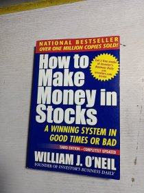 How To Make Money In Stocks：A Winning System in Good Times or Bad, 3rd Edition