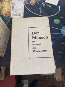 DER MENSCH IM WEITBILD DER WISSENSCHAFT