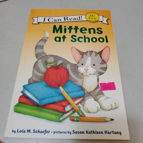 Mittens at School (My First I Can Read)