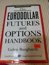 The Eurodollar Futures and Options Handbook