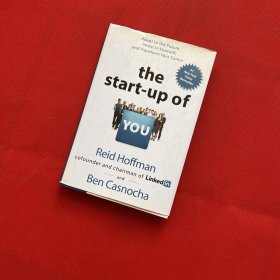 The Start-up of You：Adapt to the Future  Invest in Yourself  and Transform Your Career
