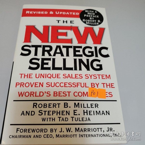 The New Strategic Selling: The Unique Sales System Proven Successful by the World's Best Companies