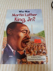 Who Was Martin Luther King  Jr.?
