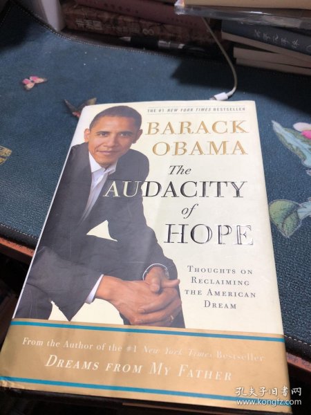 The Audacity of Hope：Thoughts on Reclaiming the American Dream