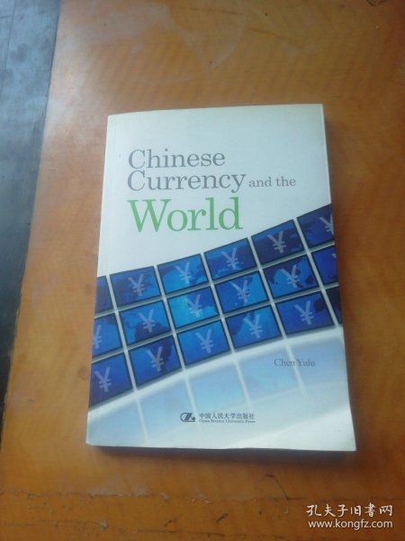 ChineseCurrencyandtheWorld