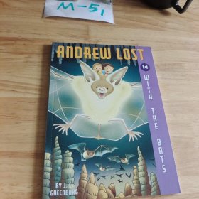 Andrew Lost #14: With the Bats