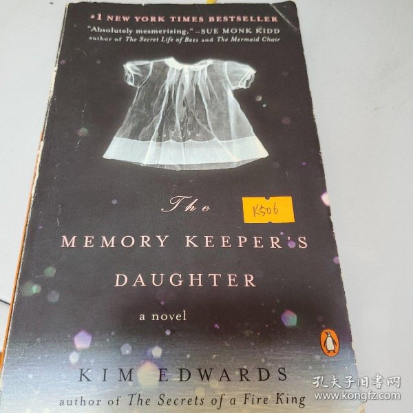 The Memory Keeper's Daughter：A Novel