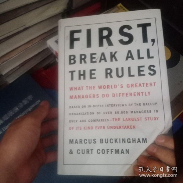 First, Break All the Rules：What the World's Greatest Managers Do Differently