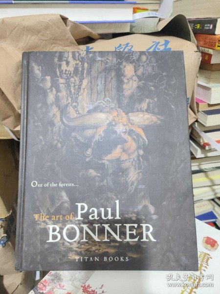 Out of the Forests：The Art of Paul Bonner