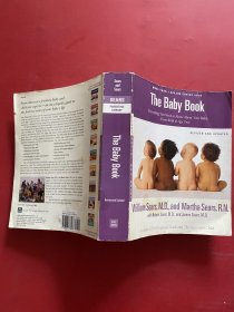 The Baby Book：Everything You Need to Know About Your Baby from Birth to Age Two (Revised and Updated Edition)