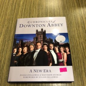 The Chronicles of Downton Abbey: A New Era