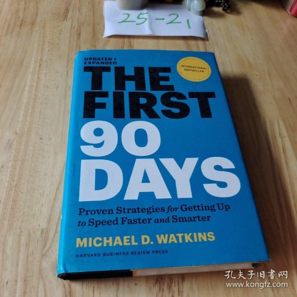 The First 90 Days: Critical Success Strategies for New Leaders at All Levels 新官上任90天