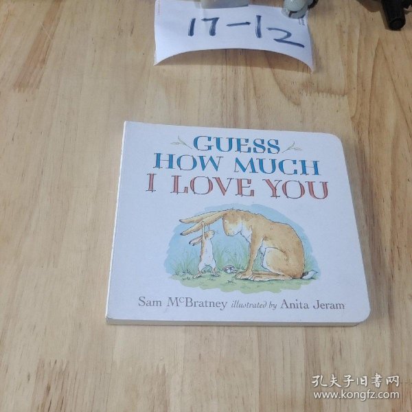 Guess How Much I Love You 猜猜我有多爱你 英文原版[Board book]