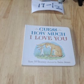 Guess How Much I Love You 猜猜我有多爱你 英文原版[Board book]