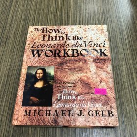 The How To Think Like Leonardo Da Vinci Workbook