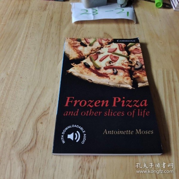 Frozen Pizza and Other Slices of Life