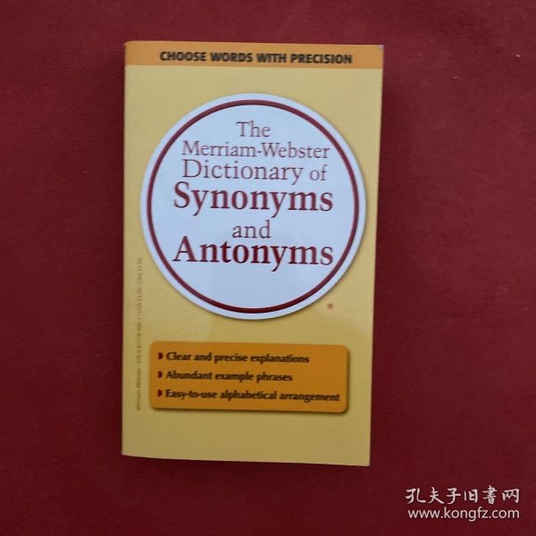 The Merriam-Webster Dictionary of Synonyms and Antonyms