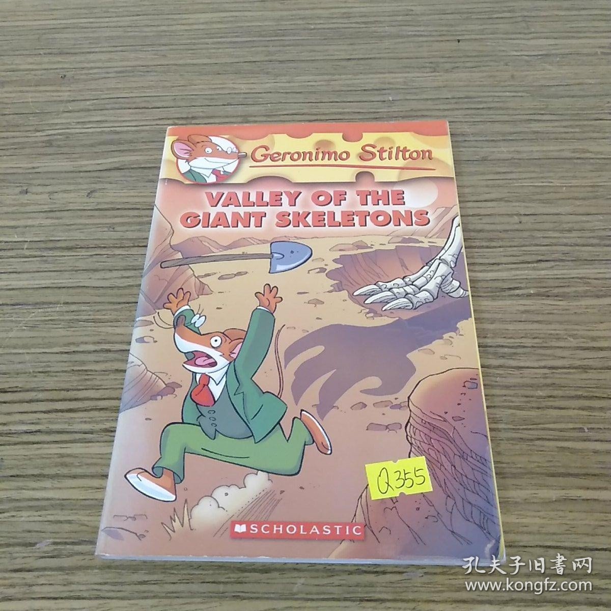 Geronimo Stilton #32: Valley of the Giant Skeletons 老鼠记者32：巨骨之谷