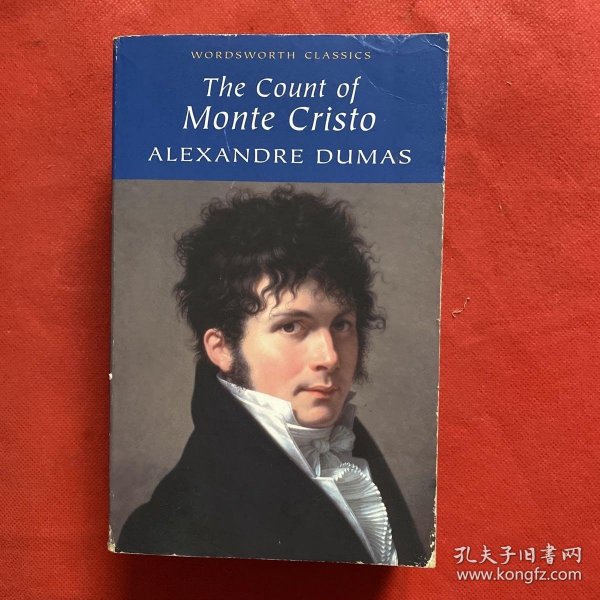 The Count of Monte Cristo (Wordsworth Classics) 基督山伯爵