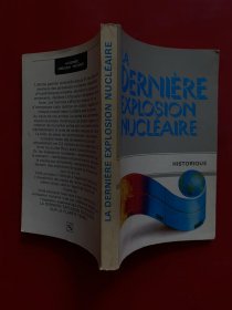 LA DERNIERE EXPLOSION NUCLEAIRE