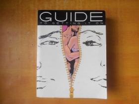 GUIDE TO GETTING IT ON【英文版  16开平装】