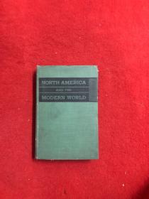 NORTH AMERICA AND THE MODERN WORLD