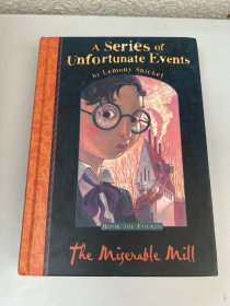 A Series of Unfortunate Events The Migeable Mill