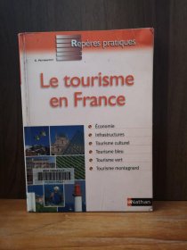 Le Tourisme En France【法文原版】