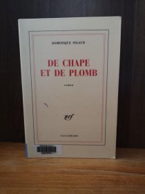 De Chape Et De Plomb 【法文原版】