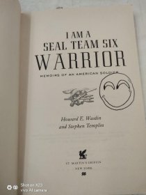 I Am a Seal Team Six Warrior: Memoirs of an American Soldier