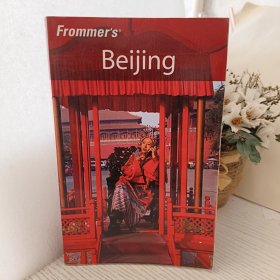 FROMMER'S BEIJING  4TH EDITION