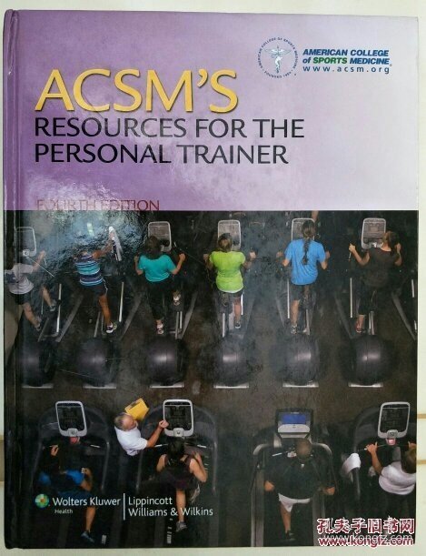 ACSM's Resources for the Personal Trainer Fourth Edition