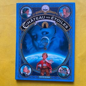 Le chateau des étoiles  Tome 1