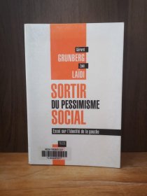 Sortir Du Pessimisme Social : Essai Sur L'identite De La Gauche (法文原版