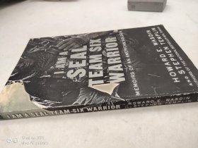 I Am a Seal Team Six Warrior: Memoirs of an American Soldier