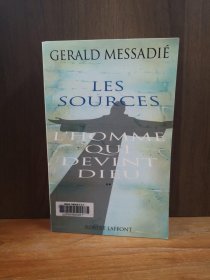 L'Homme Qui Devint Dieu  Tome 2 : Les Sources 【法文原版】