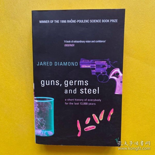 Guns, Germs and Steel：A Short History of Everybody for the Last 13,000 years