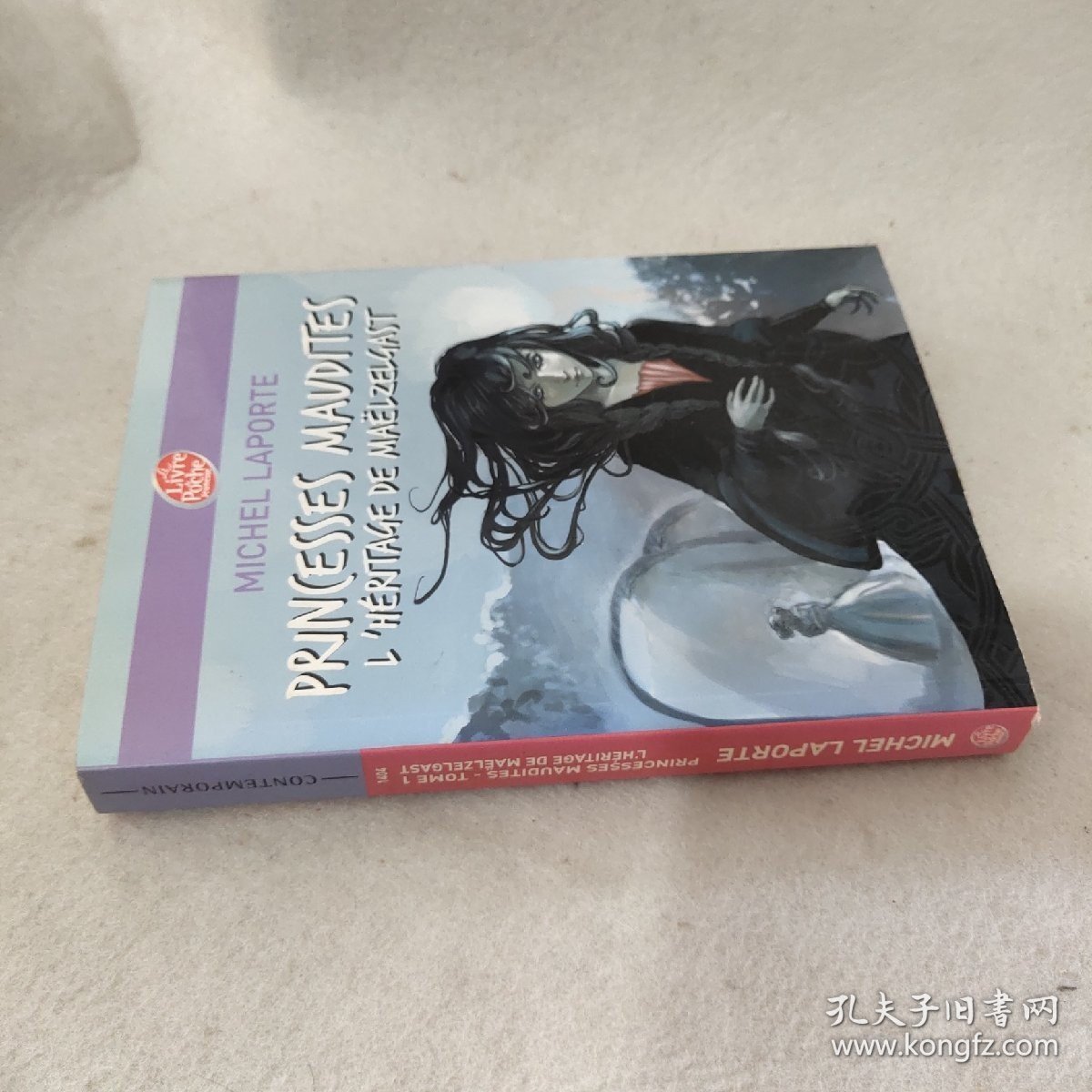 Princesses maudites 1 - L'héritage de Ma?lzelgast Le Livre de Poche Jeunesse 法语