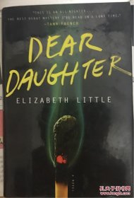 Dear Daughter: A Novel