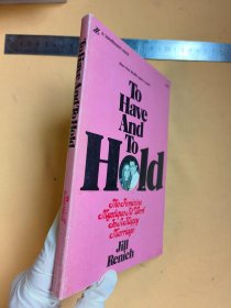 英文 To Have and to Hold