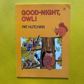 Good-Night Owl!  晚安，猫头鹰！