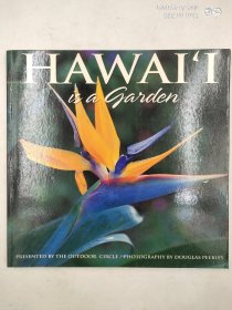 Hawaii Is A Garden