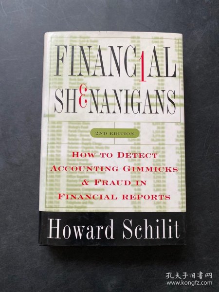 Financial Shenanigans：How to Detect Accounting Gimmicks & Fraud in Financial Reports, Second Edition