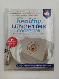 The Healthy Lunchtime Cookbook: Award-Winning Recipes from and for Kids 健康午餐食谱