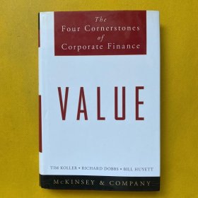 Value：The Four Cornerstones of Corporate Finance